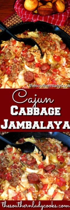 two pans filled with food and the words cajun cabbage jambala on top