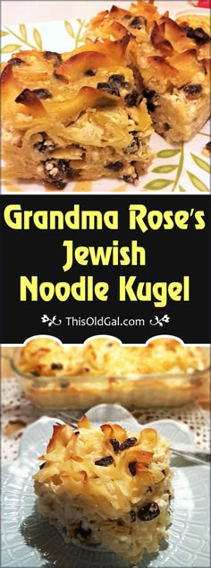 grandma rose's jewish noodle kugel