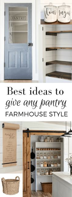 the best ideas to give any pantry farmhouse style