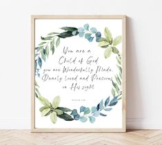 a watercolor painting with the words you are a child of god and an image of leaves