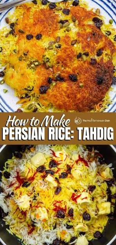 how to make persian rice - tahdi is an easy and delicious side dish