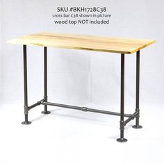 a wooden table with metal legs on a white background that says wood top not included