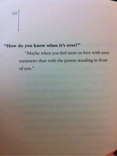 an open book with the words how do you know when it's over?