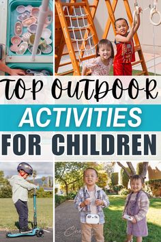 the top outdoor activities for children to do in the park or on the lawn with their toys