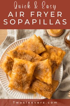 quick and easy air fryer sopapillas on a plate