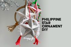 an ornament hanging from a christmas tree with the words philippines star ornament diy