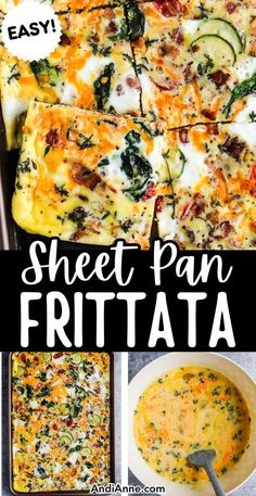 a collage of different pictures with text overlay that says sheet pan frittata