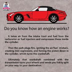 a red sports car with the words do you know how an engine works? it takes air from the intake and fuel from the