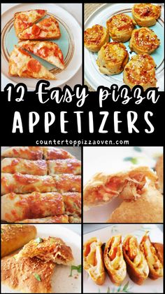 twelve easy pizza appetizers that you can make at home