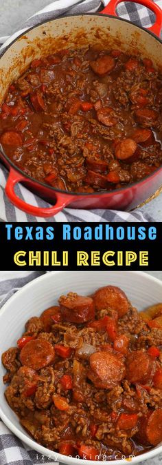 two pictures of chili and meat in a red pan with the words texas roadhouse chili recipe