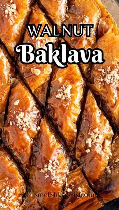 the words walnut baklava are in front of an image of sliced almonds