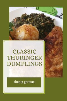 the cover of classic thunderer dumplings by simply german is shown in green and white