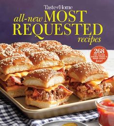 the cover of taste of home all - new mostrequested recipes