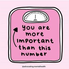 a pink scale with the words you are more important than this number