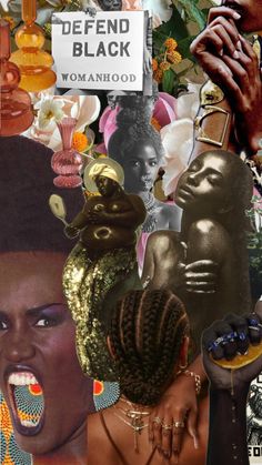 the collage has many different images and words on it, including black women's faces