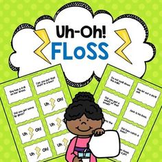 a poster with the words u - oh floss and a girl holding a piece of paper