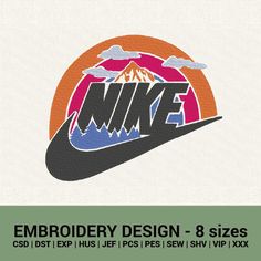 the nike logo is shown in an orange, white and blue background with text that reads embroidery design - 8 sizes