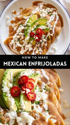 Colla with 2 photos of Mexican enfrijoladas and text overlay. Enfrijoladas Recipe, Queso Fresco Recipe, Latin American Food, Mexican Dessert Recipes, Mexican Cooking, Hispanic Food, Mexican Food Recipes Easy, Mexican Food Recipes Authentic