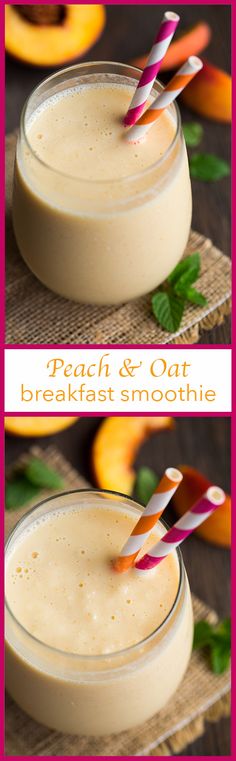 two pictures of peach and oat breakfast smoothie