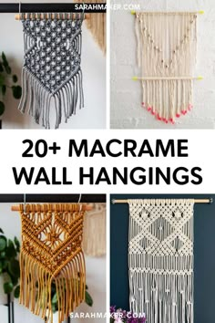 macrame wall hangings with text overlay that reads 17 + macrame wall hangings