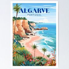 a poster with the words algarve, portugal on it's front and side