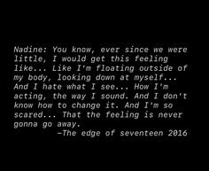 a movie that I watched when I was 17yo Nadine Franklin Aesthetic, The Edge Of Seventeen Quotes, Edge Of Seventeen Aesthetic, The Edge Of Seventeen Poster, The Edge Of Seventeen Movie, Nadine Franklin, The Edge Of Seventeen, Reflective Writing, The Lovely Bones