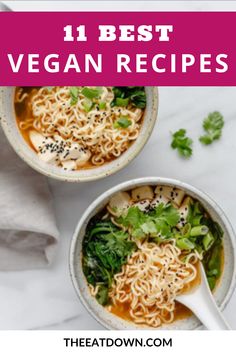 two bowls of vegan ramen with text overlay reading quick and easy vegan ramen