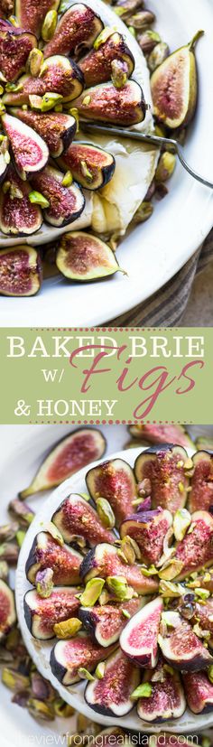 baked brie with figs and honey on a white platter next to an image of sliced figs