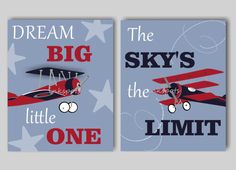 two children's wall art prints featuring an airplane and the words dream, the sky's little one