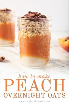 two mason jars filled with peach overnight oats