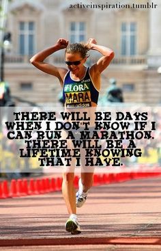 a woman running on a race track with a quote from the author that says, there will be days when i don't know if i can run marathon