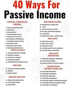 a poster with the words 40 ways for passive income in red and black text on it