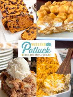 several different types of desserts and pastries are shown in this collage with the words weekend potluck