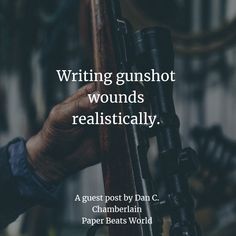 Writing Gunshot Wounds, Writing Injuries, Gunshot Wound, Writing Images, Writers Notebook, Writing Characters, Book Writing Inspiration