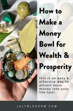 Making A Money Bowl, Flowers For Abundance, How To Make A Money Bowl Witchcraft, Prosperity And Abundance Spell, Money Crystals And Stones, Money Bowl Witchcraft, Money Bowl Spell Ingredients, How To Attract Money