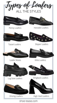 Collage of 10 different types of loafers for women in black with descriptions and title text reading types of loafers all the styles Types Of Loafers, Makeup Tip, Loafers Outfit, Fashion Terms, Shoes Outfit Fashion, Fashion Vocabulary, Loafer Shoes Women, Loafers Style, Aesthetic Shoes