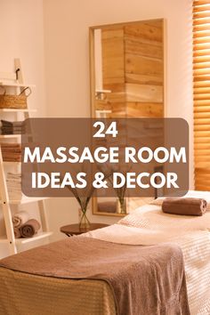 massage room ideas and decor with text overlay