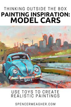 an image of a blue car with the words, thinking outside the box painting inspiration model cars