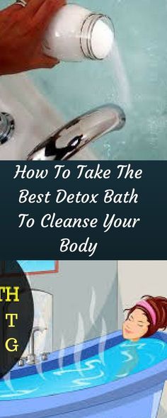 -detox-bath-cleanse-body/ Natural Body Detox, Bath Detox, Body Detox Cleanse, Full Body Detox, Natural Detox Drinks, Detox Bath, Detox Tips, Detox Plan, Detox Program