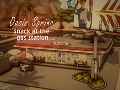 there is a small gas station with an advertisement on the wall above it that says oasis spring snack at the gas station