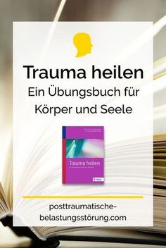 Trauma heilen: Ein Übungsbuch für Körper und Seele Prof. Dr. Luise Reddemann Dr. Cornelia Dehner-Rau Learning States, Eye Movement, Adolescent Health, Emdr Therapy, Family Systems, Health Promotion, Coping Strategies, Coping Skills, Art Therapy