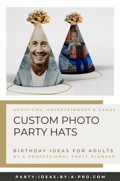 two party hats with the words, custom photo party hats