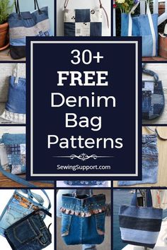 denim bag patterns with the words 30 free denim bag patterns on it and images of different bags