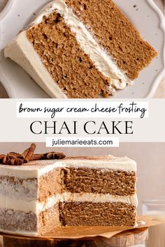 a slice of brown sugar cream cheese frosting chai cake on a white plate