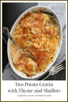 two potato gratin with thyme and shallots in a casserole dish