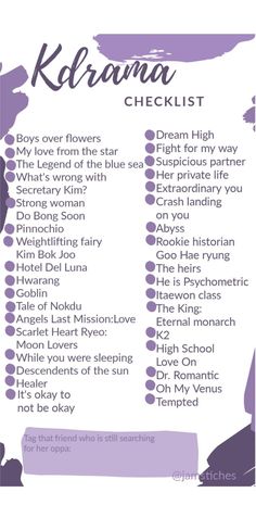 the kdrama checklist is shown in purple and white with words on it