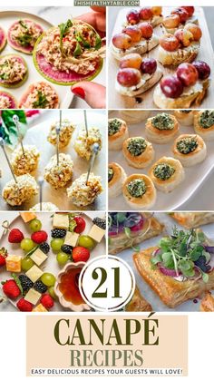 the cover of 21 canape recipes with pictures of different foods and desserts on them