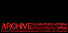 an advertisement for the sun buddies eyewear sale is shown in red on black background