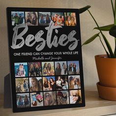 a sign that says besties on it next to a potted plant