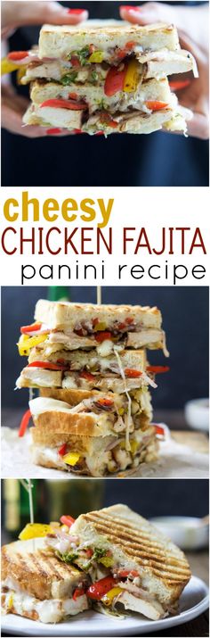 chicken fajita panini recipe that is super easy to make and so delicious